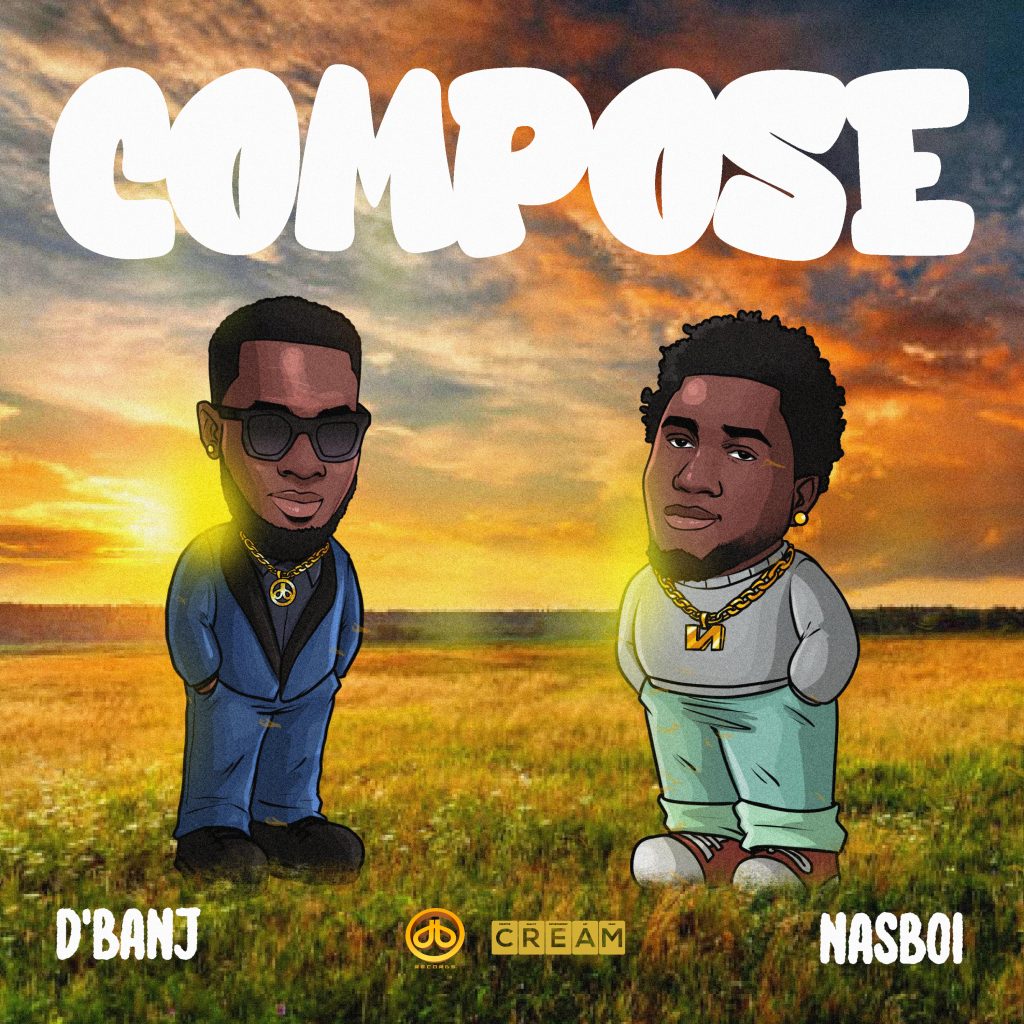 D'banj – Compose ft Nasboi