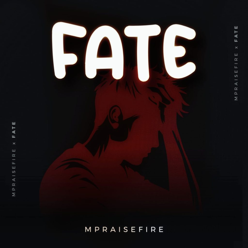 Mpraisefire - Fate