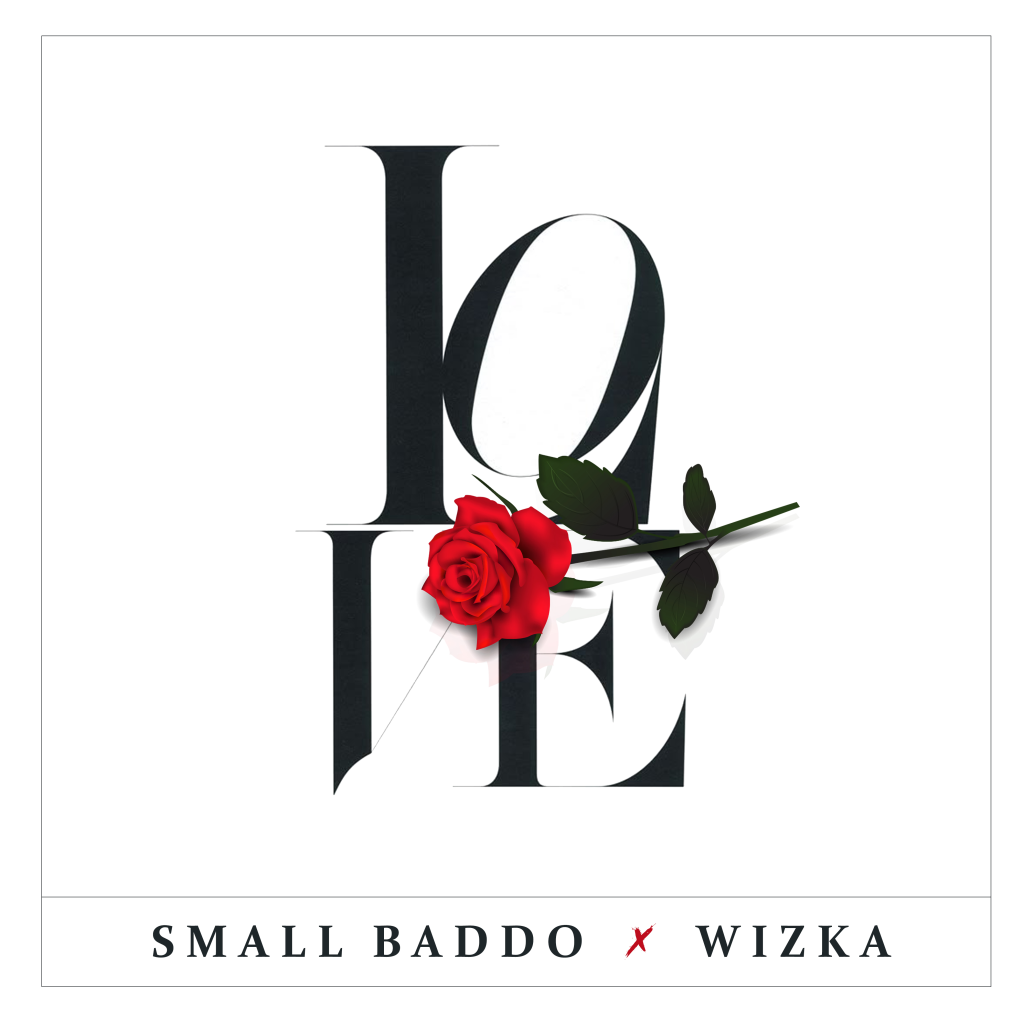 Small Baddo – Love Ft. Wizka