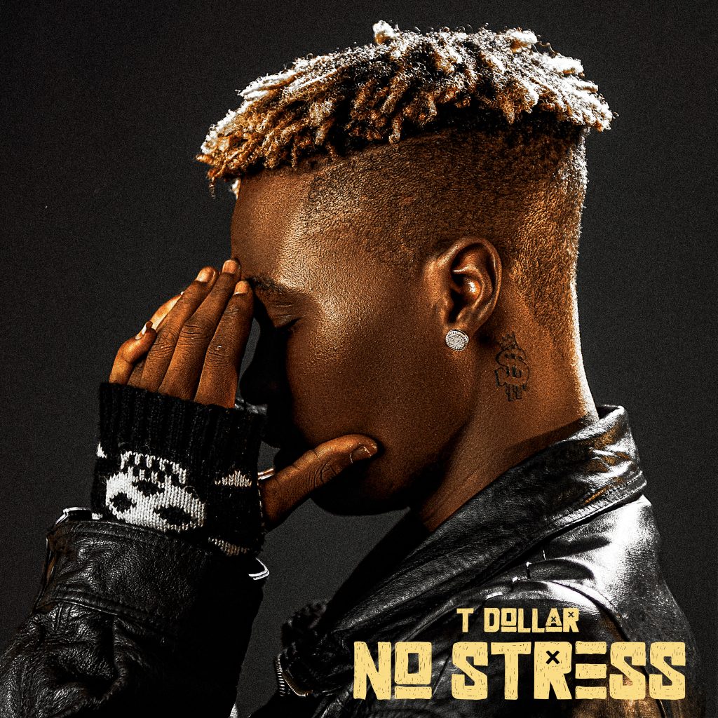 T Dollar - No Stress (EP) Album