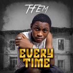 Tfem - Everytime