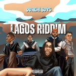 Doremi Boys - Lagos Riddim Ft. K0NYE, Damare YK, VAR1, Hargoi & Debayo