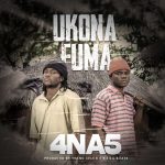 4 Na 5 – Ukonafuma