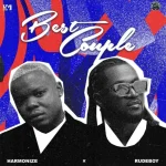 Harmonize – Best Couple Ft Rudeboy
