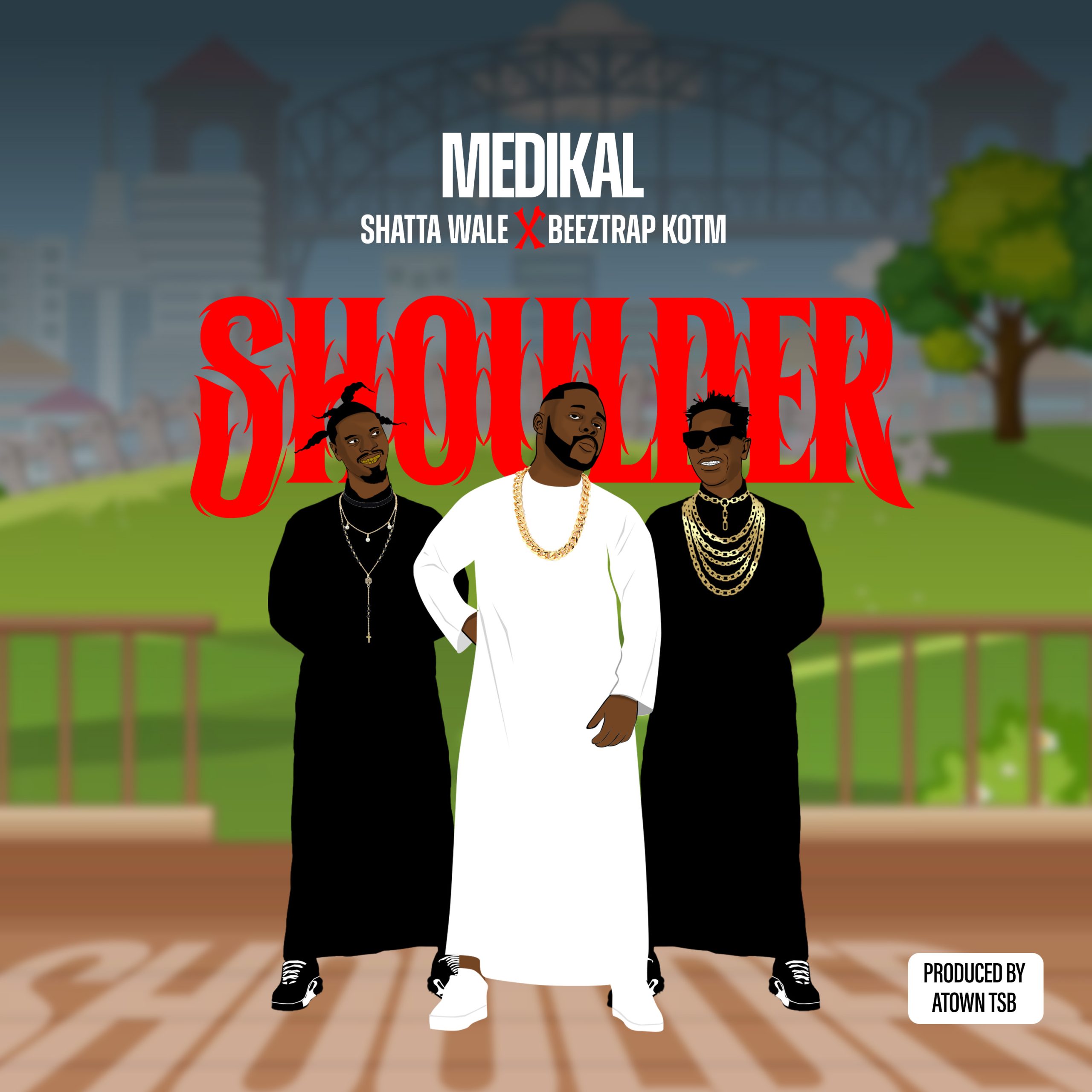 Medikal – Shoulder Ft. Shatta Wale & Beeztrap KOTM