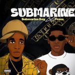 Submarine Boy - Submarine Ft. Press