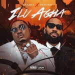 Evado – Ilu Agha Ft. Phyno