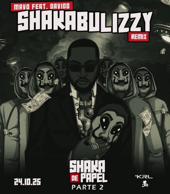 Mavo Ft Davido – Shakabulizzy II (Remix) Lyrics