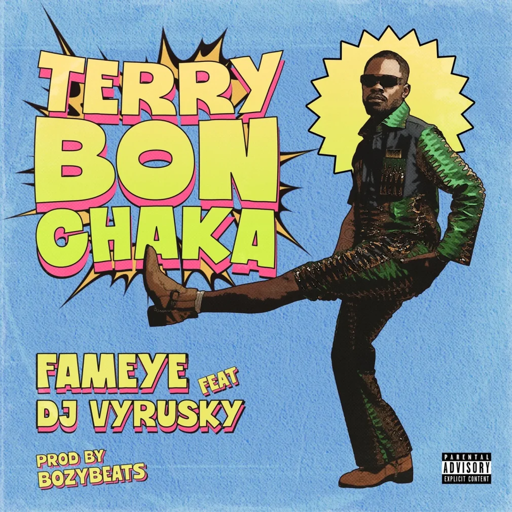 Fameye - Terry Bonchaka Ft DJ Vyrusky