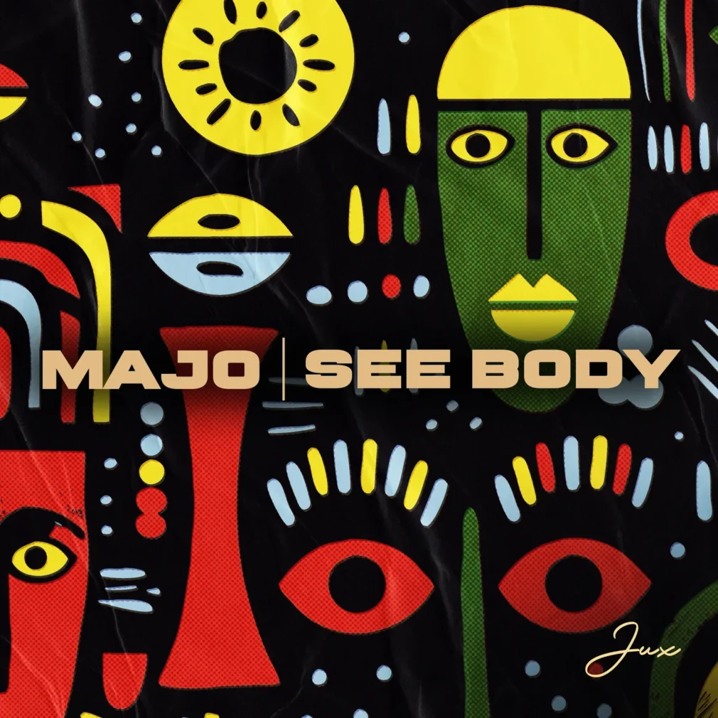 Jux – MAJO - See Body