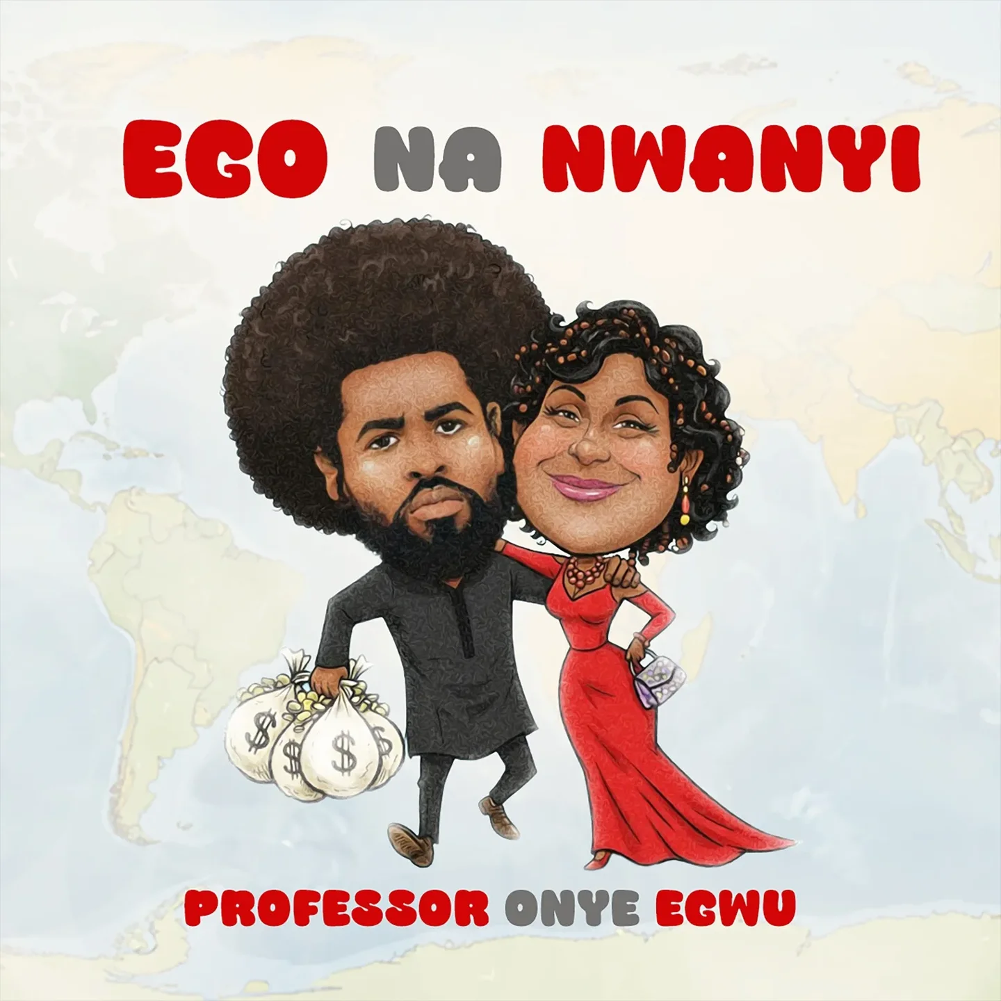 Professor Onye Egwu - Ego Na Nwanyi