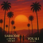 Sarkodie – You & I (Remix) Ft. Olivetheboy