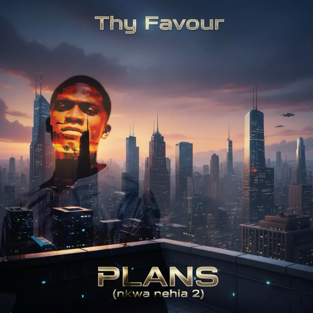 Thy Favour - PLANS (Nkwa Nehia 2)