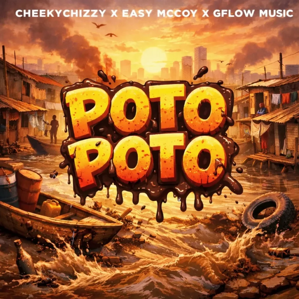 Cheekychizzy - Poto Poto Ft. Gflow Music & Easy McCoy