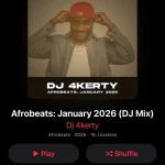 DJ 4kerty – Afrobeats January 2026 Mix