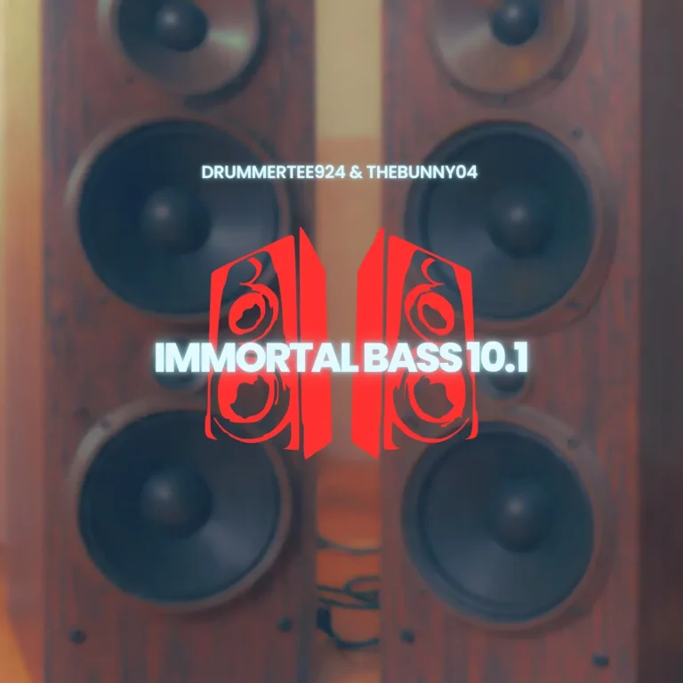 DrummeRTee924 - Immortal Bass 10.1 Ft. TheBunny04