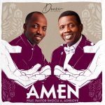 Dunsin Oyekan – Amen (Live) Ft. Pastor E.A. Adeboye Dunsin Oyekan – Amen (Live) Ft. Pastor E.A. Adeboye