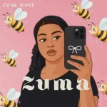 Erm Boii – Zuma