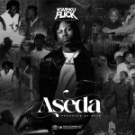 Kweku Flick – Aseda