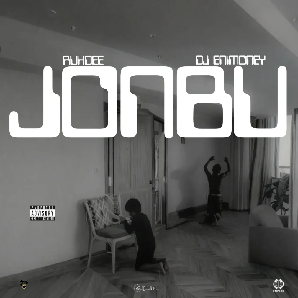 Ruhdee – JONBU ft. DJ Enimoney