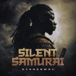 Stonebwoy – Silent Samurai