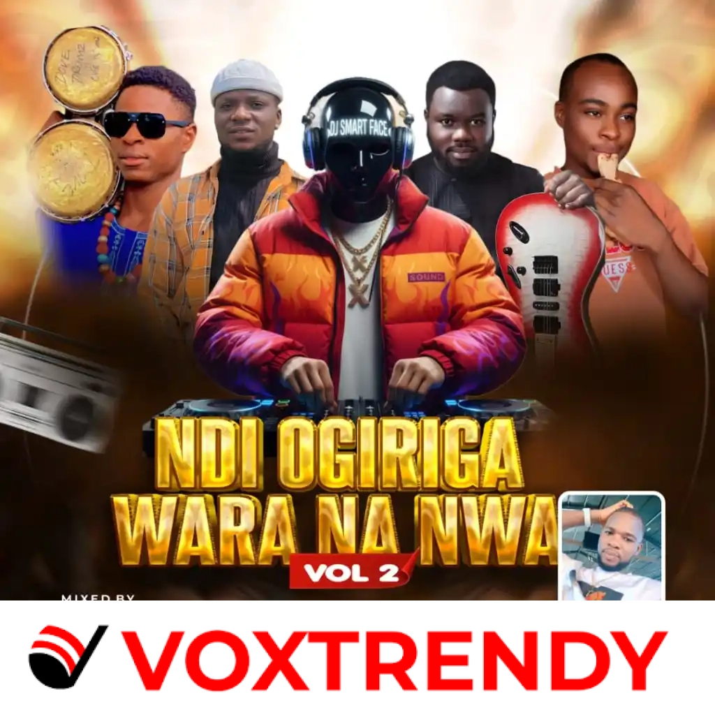 DJ Smartfaze – Ndi Ogiriga Wara Na Nwa (Vol.2) Ft Oja Ugoeze, Dove Drumz & Hype B.B