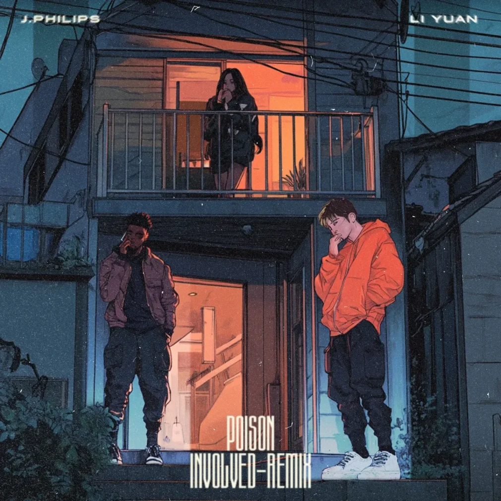 J. Philips - Poison Ft. Li Yuan