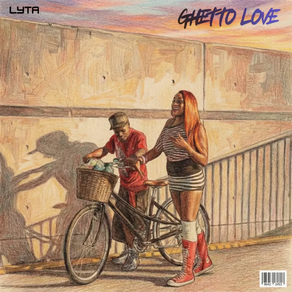 Lyta – Ghetto Love Ft. DJ Orla