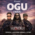 Senior Maintain – OGU (WAR) Ft. Aguero Banks & LIFWF