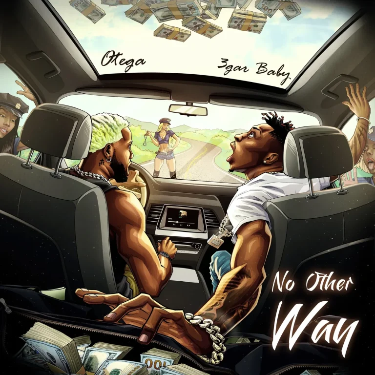 3gar baby – No Other Way Ft. Otega