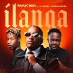 Makwa – iLanga Ft Kwesta & Boontle RSA