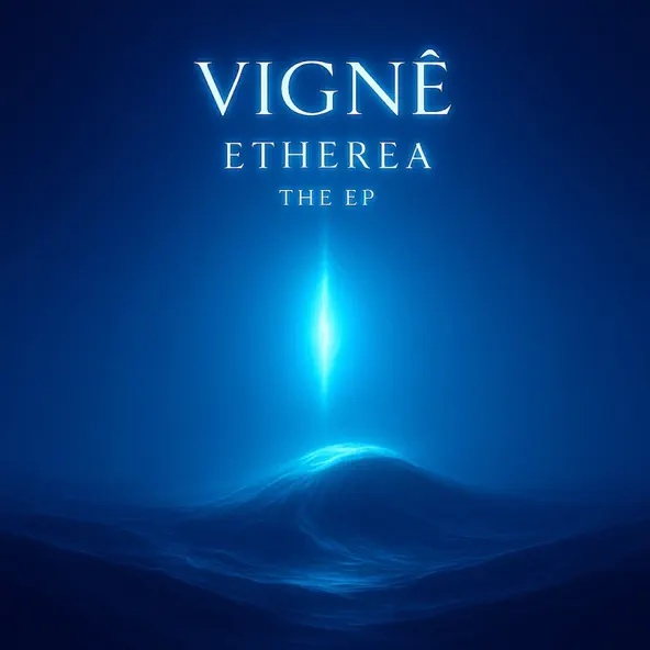 Vigne - Ethereal The EP