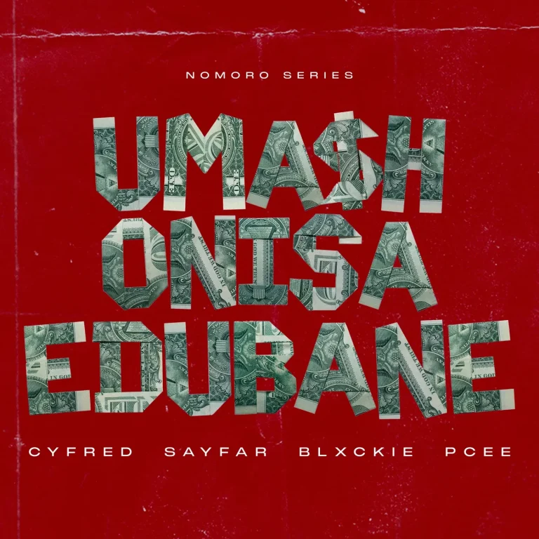 Cyfred – Mashonisa eDubane Ft Sayfar, Blxckie & Pcee