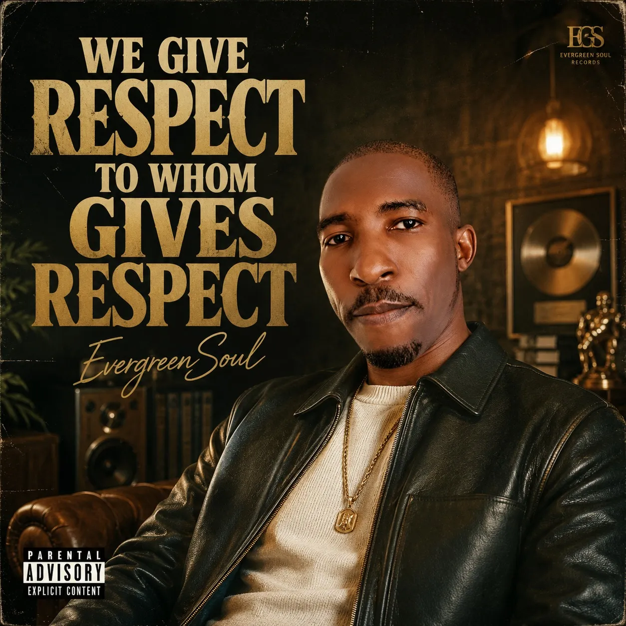EvergreenSoul - We Give Respect To Whom Gives Respect