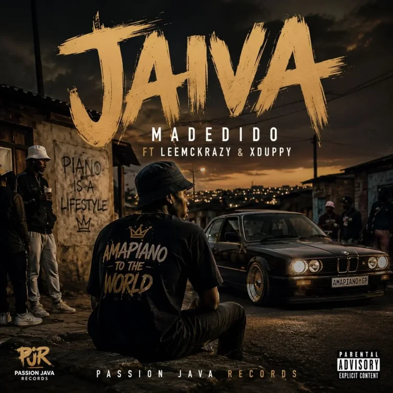 Madedido - Jaiva Ft. LeeMcKrazy & Xduppy