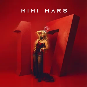 Mimi Mars – 17 (Album)