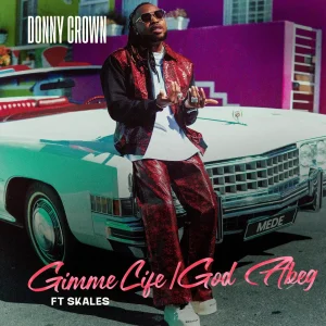 Donny Crown - God Abeg