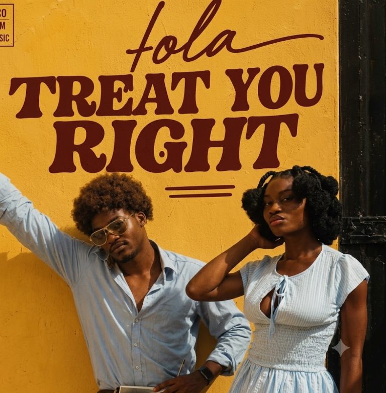 FOLA - Treat You Right