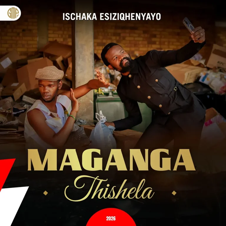 Maganga Thishela - Ischaka Esiziqhenyayo (Album)