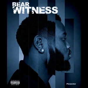 PHRANCHOR - BEAR WITNESS (EP) Album