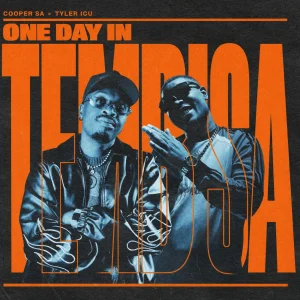 Cooper SA x Tyler ICU - One Day in Tembisa (EP)