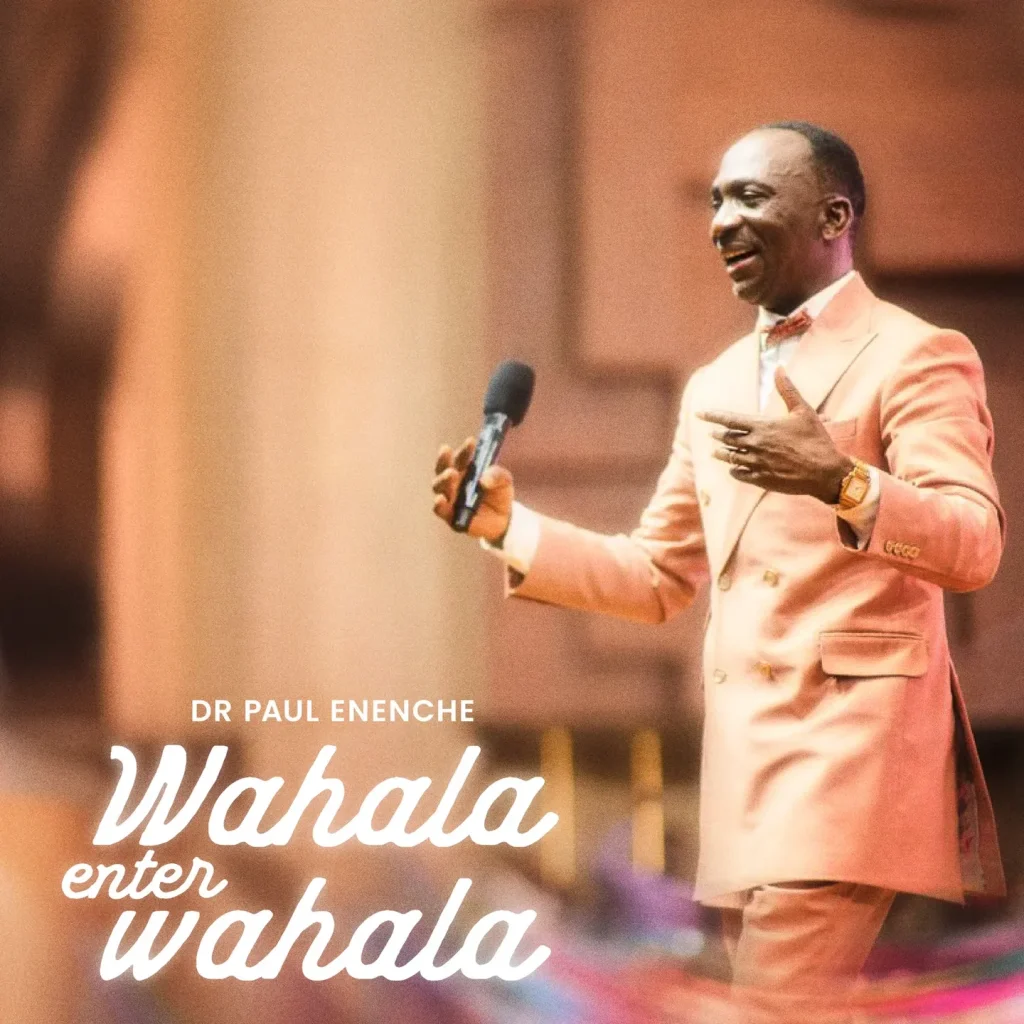 Dr Paul Enenche – Wahala Enter Wahala