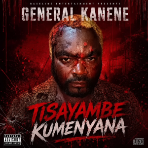 General Kanene – Tisayambe Kumenyana (Say No To Political Violence)