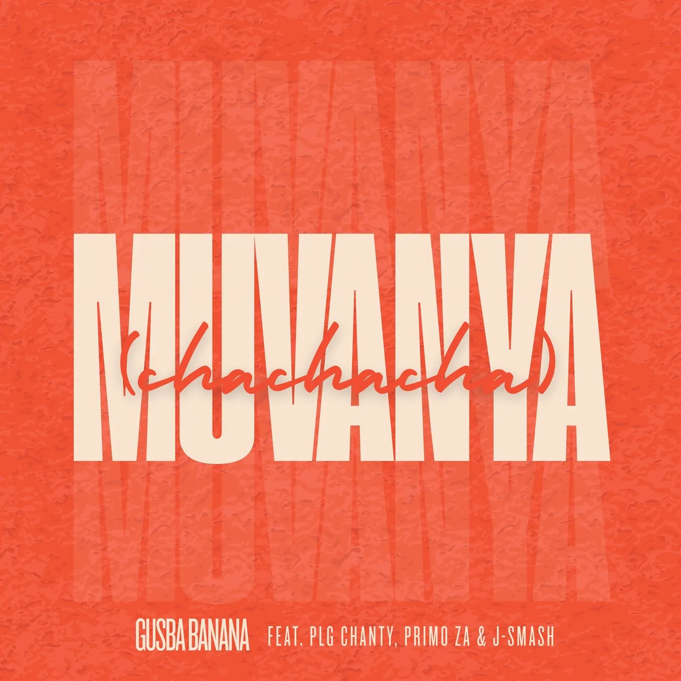 Gusba Banana – Muvanya Ft. PLG Chanty, Primo ZA & J-Smash
