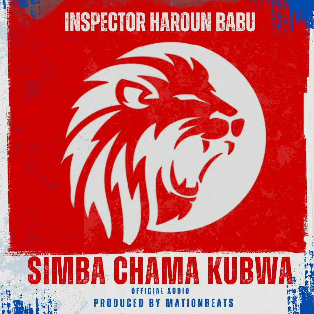 Inspector Haroun – Simba Chama Kubwa