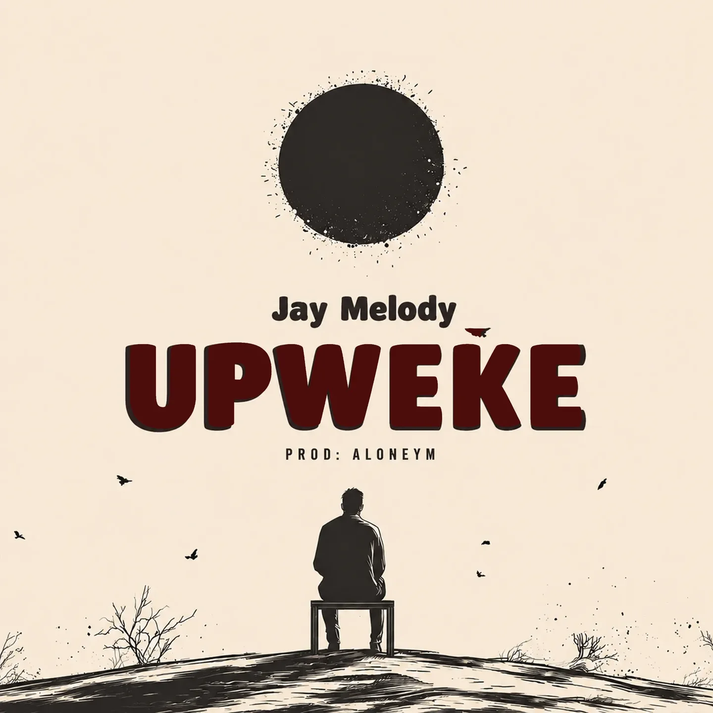 Jay Melody – Upweke
