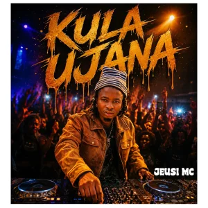Jeusi Mc – Kula Ujana