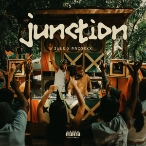 Juls & Projexx - Junction (EP)