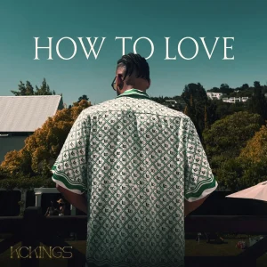 KcKings - How To Love