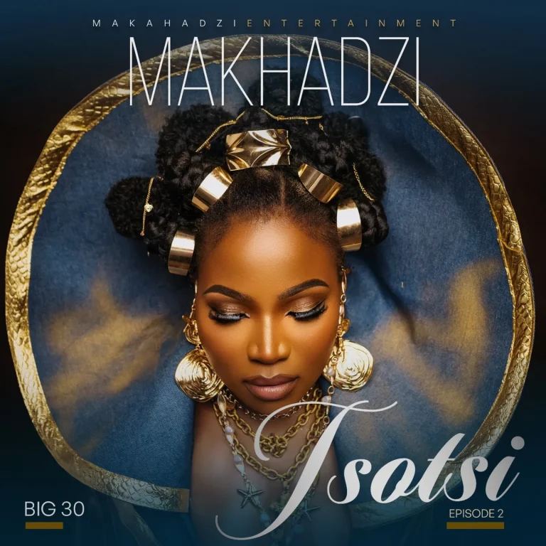 Makhadzi Entertainment – Tsotsi (EP)
